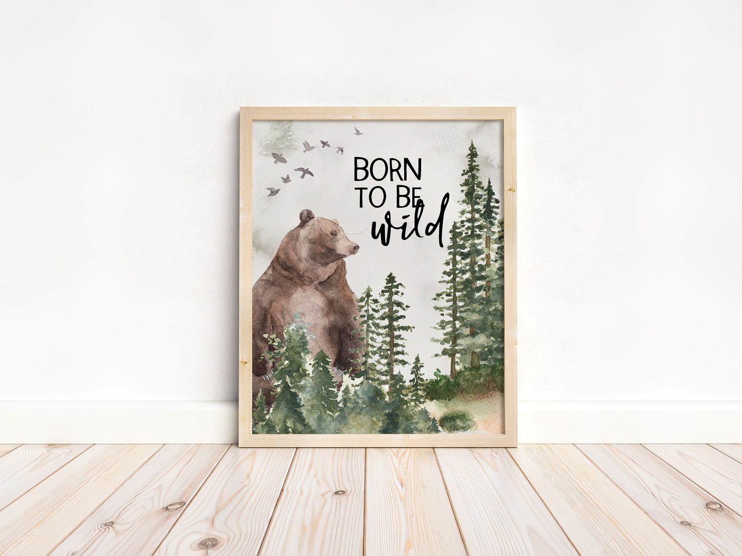 Born to be wild Printable Wall Art, Woodland Nursery Print - Forest Mist
